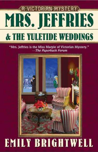 Mrs. Jeffries and the yuletide wedding / Emily Brightwell.