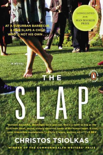The slap : a novel / Christos Tsiolkas.