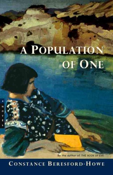 A population of one : a novel / by Constance Beresford-Howe.
