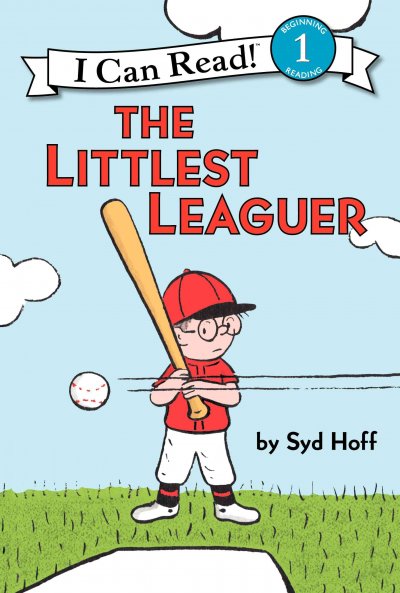 The littlest leaguer / story and pictures by Syd Hoff.