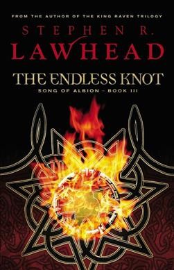 The endless knot / Stephen Lawhead.