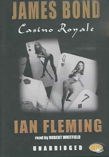 Casino Royale [sound recording] / by Ian Fleming.