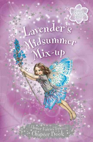 Lavender's midsummer mix-up / by Kay Woodward.