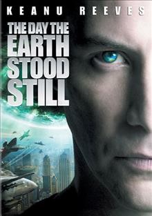 The day the Earth stood still [videorecording] / Twentieth Century Fox presents a 3 Arts Entertainment production.
