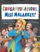 Congratulations, Miss Malarkey!  Cover Image