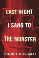 Last night I sang to the monster : a novel  Cover Image