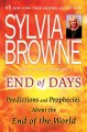 End of days : predictions and prophecies about the end of the world  Cover Image