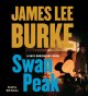 Swan Peak [a Dave Robicheaux novel]  Cover Image