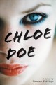 Chloe Doe a novel  Cover Image