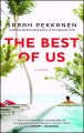 Go to record The best of us : a novel