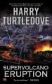 Supervolcano : eruption  Cover Image