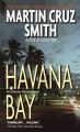 Havana bay a novel  Cover Image