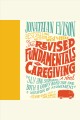 The revised fundamentals of caregiving a novel  Cover Image