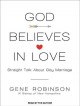 God believes in love straight talk about gay marriage  Cover Image