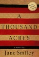 A THOUSAND ACRES Cover Image