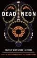 Dead neon tales of near-future Las Vegas  Cover Image