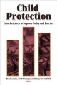 Child protection using research to improve policy and practice  Cover Image