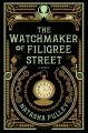 The watchmaker of Filigree Street  Cover Image