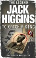To catch a king  Cover Image