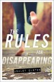 The rules for disappearing  Cover Image