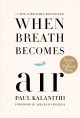 When breath becomes air Cover Image