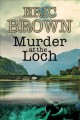 Murder at the loch : a Langham & Dupré mystery  Cover Image
