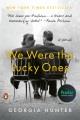 We were the lucky ones : a novel  Cover Image