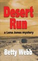Desert run : a Lena Jones Mystery  Cover Image