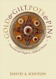Gold and gilt, pots and pins : possessions and people in medieval Britain  Cover Image