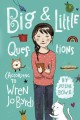 Big & little questions (according to Wren Jo Byrd)  Cover Image