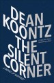The silent corner : a novel of suspense  Cover Image