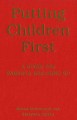 Putting children first : a guide for parents breaking up  Cover Image