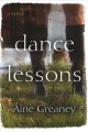 Dance lessons : a novel  Cover Image