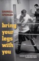 Bring your legs with you  Cover Image