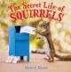 The secret life of squirrels  Cover Image