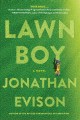 Lawn boy : a novel  Cover Image