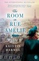 The room on Rue Amélie : a novel  Cover Image