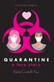 Quarantine :  a love story  Cover Image
