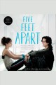 Five feet apart  Cover Image