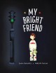 My bright friend  Cover Image