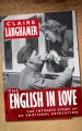 The English in love : the intimate story of an emotional revolution  Cover Image