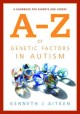 An A-Z of genetic factors in autism a handbook for parents and carers  Cover Image