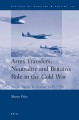 Arms transfers, neutrality and Britain's role in the Cold War Anglo-Swiss relations, 1945-1958  Cover Image