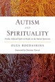 Autism and spirituality psyche, self, and spirit in people on the autism spectrum  Cover Image