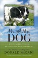 Mr. and Mrs. Dog our travels, trials, adventures, and epiphanies  Cover Image