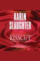 Kisscut : a Grant County thriller  Cover Image
