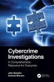 Cybercrime investigations : the comprehensive resource for everyone  Cover Image