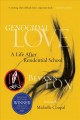Go to record Genocidal love : a life after residential school