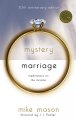 The mystery of marriage : meditations on the miracle  Cover Image