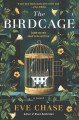 The birdcage : a novel  Cover Image
